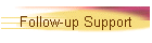Follow-up Support